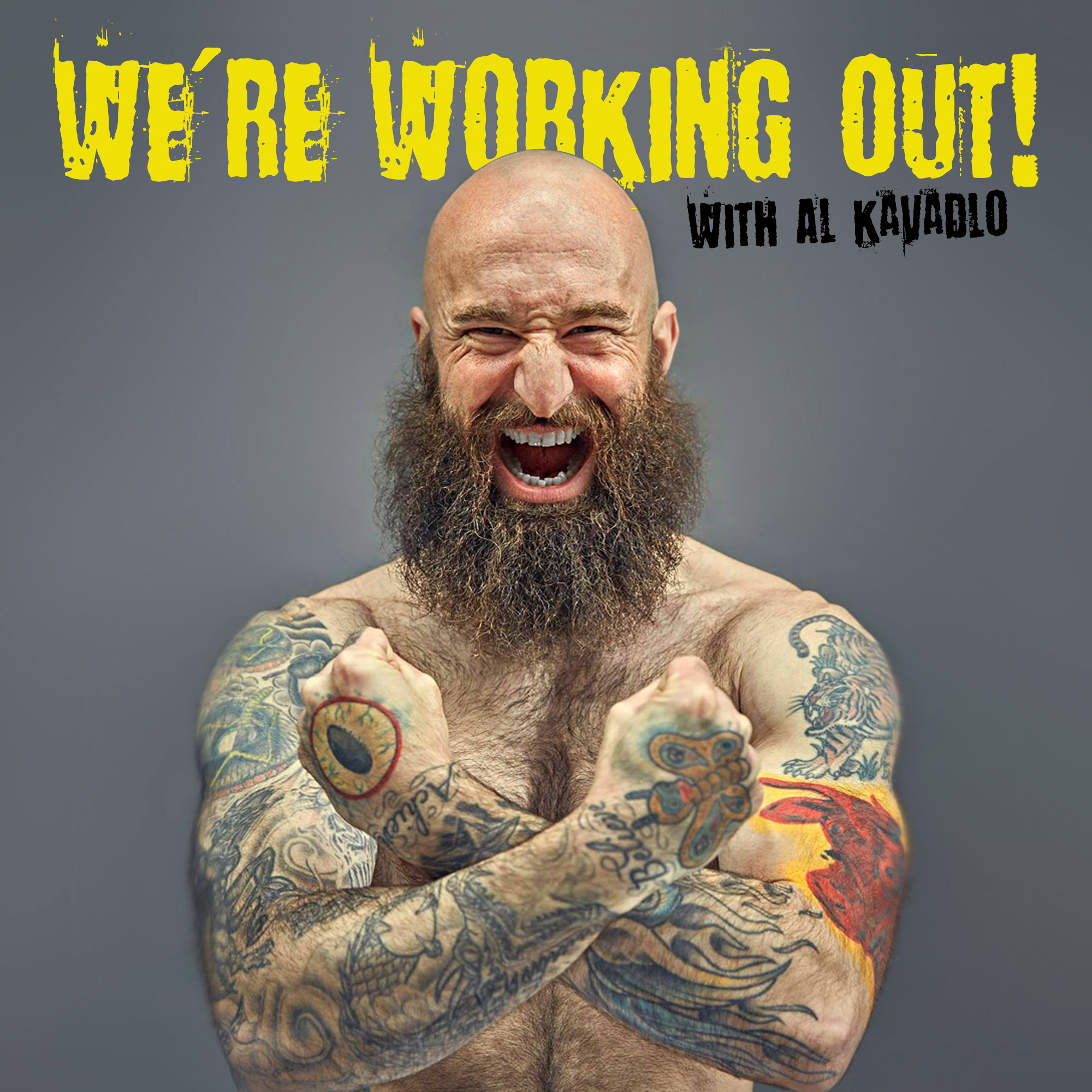 Al Kavadlo - We're Working Out